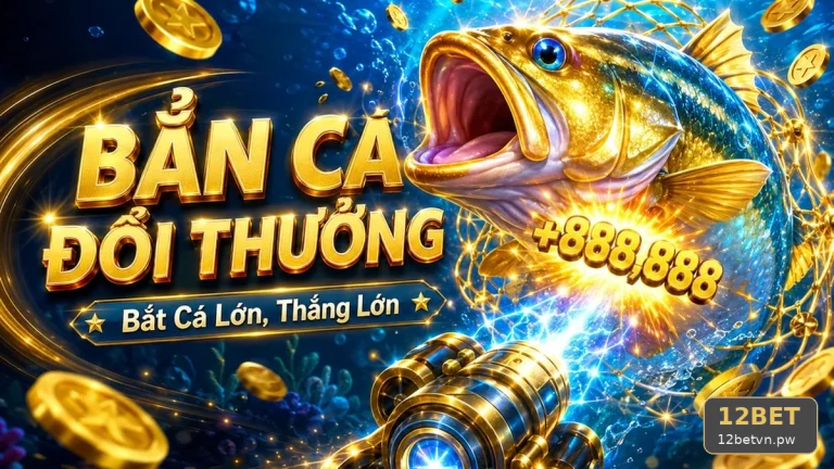 Đối Chiếu Dữ Liệu Bắn Cá Săn Thưởng 12BET: Đánh Giá Thiết Kế Âm Thanh, Hình Ảnh Và Khả Năng Đọc Thông Tin Quan Trọng – Góc Kiểm Chứng Theo Tên Miền 12betvn.pw