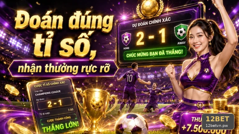 Phân Tích Thể Thao 12BET: Đánh Giá Chiến Thuật, Nhịp Độ Và Kịch Bản Trận Đấu – Câu Hỏi Thường Gặp Qua Góc Kiểm Chứng Theo 12betvn.pw – góc kiểm chứng theo tên miền