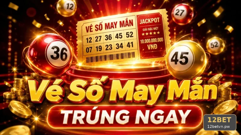Kiểm Tra Giao Diện Xổ Số 12BET: Trải Nghiệm Di Động Khi Đọc Vé Số, Kết Quả Và Giải Thích Xác Suất Không Có Phương Pháp Bảo Đảm Trúng – Góc Kiểm Chứng Theo 12betvn.pw – góc kiểm chứng theo tên miền